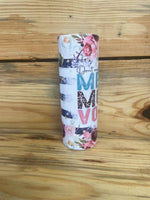 Mean Mom Voice 20oz Tumbler